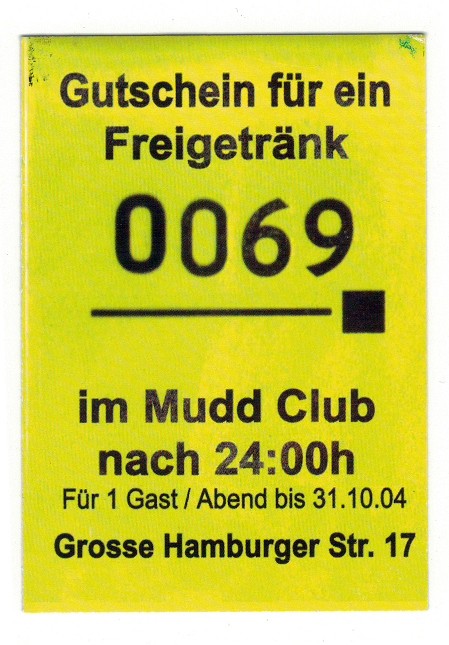 Gutschein @ Mudd Club